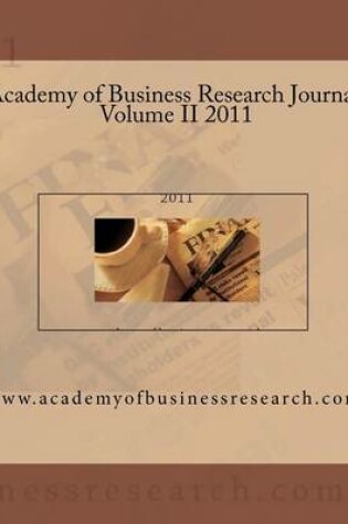 Cover of Academy of Business Research Journal Volume II 2011