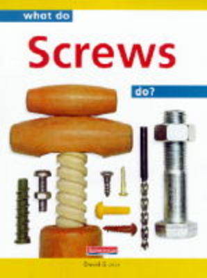 Book cover for What do Screws do?         (Paperback)