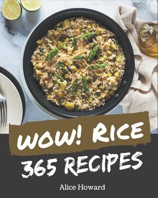 Book cover for Wow! 365 Rice Recipes