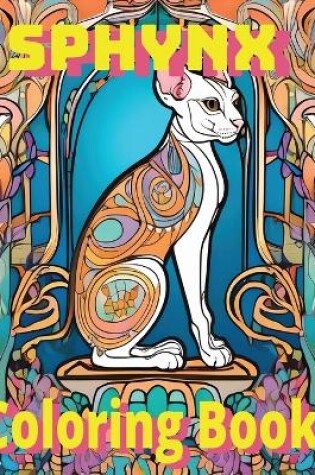 Cover of Sphynx Coloring Book