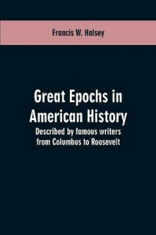 Cover of Great epochs in American history