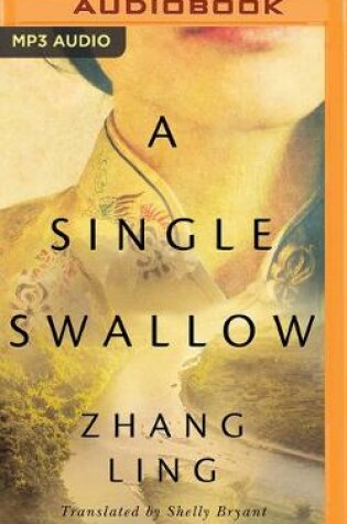 Cover of A Single Swallow