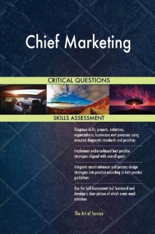 Cover of Chief Marketing Critical Questions Skills Assessment