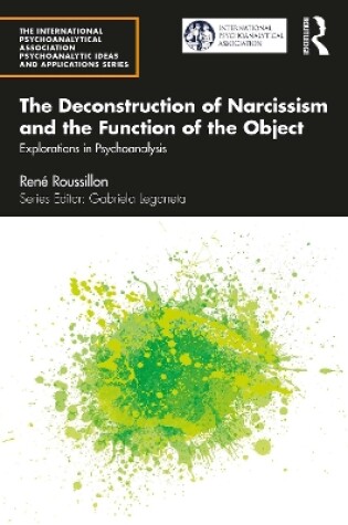 Cover of The Deconstruction of Narcissism and the Function of the Object