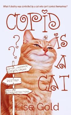 Book cover for Cupid is a Cat