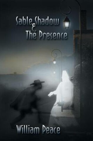 Cover of Sable Shadow & the Presence
