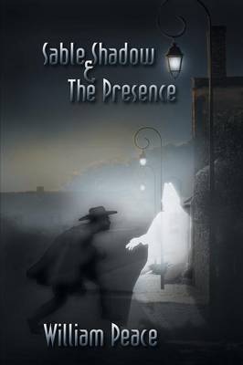 Book cover for Sable Shadow & the Presence
