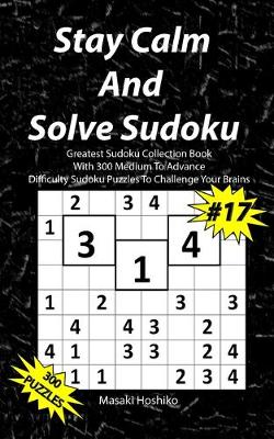 Book cover for Stay Calm And Solve Sudoku #17