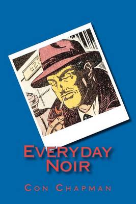 Book cover for Everyday Noir