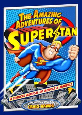 Book cover for The Amazing Adventures of Superstan