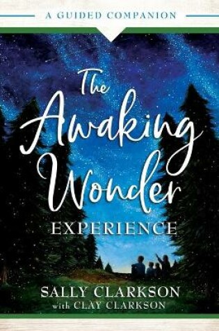 Cover of The Awaking Wonder Experience