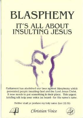 Book cover for Blasphemy - It's All About Insulting Jesus