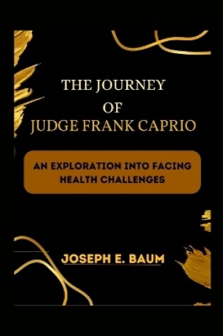 Cover of The Journey of Judge Frank Caprio