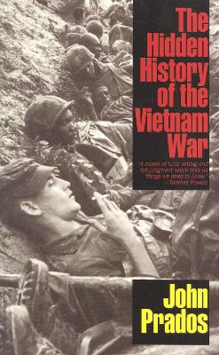 Book cover for The Hidden History of the Vietnam War