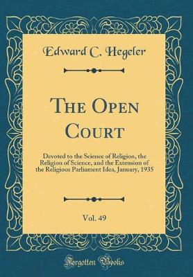 Book cover for The Open Court, Vol. 49