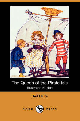 Book cover for The Queen of the Pirate Isle(Dodo Press)