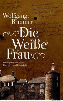 Book cover for Die Weisse Frau