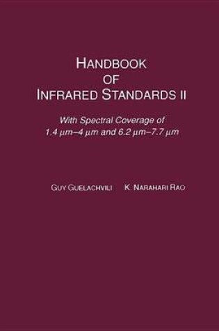 Cover of Handbook of Infrared Standards II: With Spectral Coverage Between