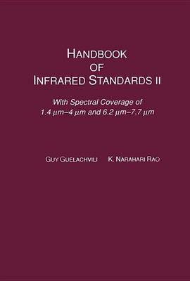 Book cover for Handbook of Infrared Standards II: With Spectral Coverage Between