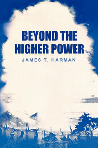 Cover of Beyond the Higher Power