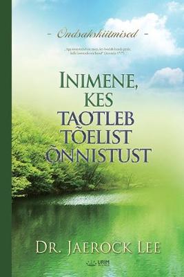 Book cover for Inimene, kes taotleb toelist onnistust(Estonian)