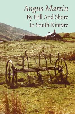 Book cover for By Hill and Shore in South Kintyre