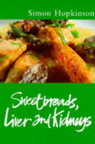 Cover of Livers, Sweetbreads and Kidneys