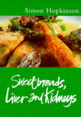 Book cover for Livers, Sweetbreads and Kidneys