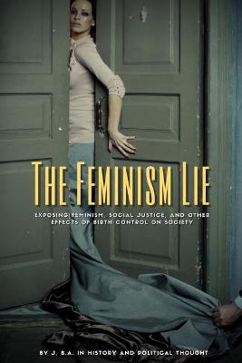 Book cover for The Feminism Lie