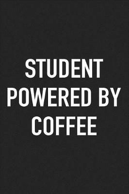 Book cover for Student Powered by Coffee