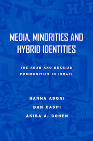 Cover of Media, Minorities and Hybrid Identities