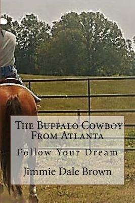 Book cover for The Buffalo Cowboy From Atlanta