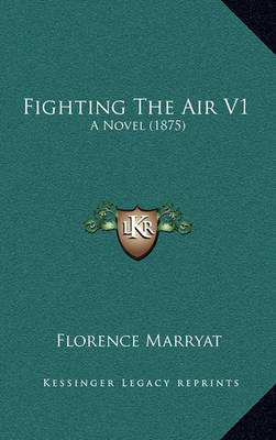 Book cover for Fighting the Air V1