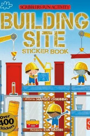 Cover of Scribblers Fun Activity Building Site Sticker Book