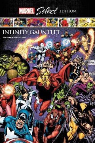 Cover of Infinity Gauntlet Marvel Select Edition