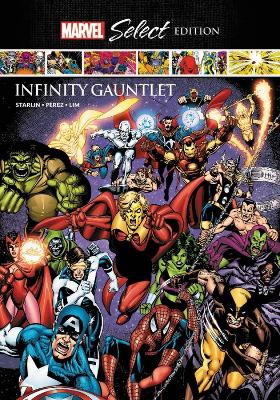 Book cover for Infinity Gauntlet Marvel Select Edition