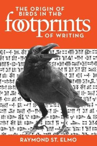Cover of The Origin of Birds in the Footprints of Writing