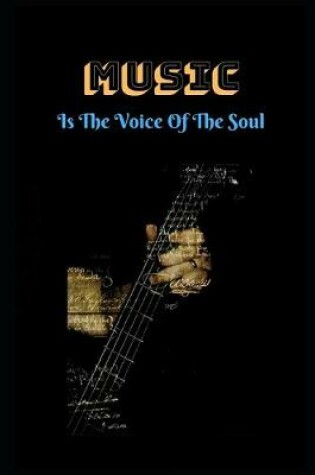 Cover of Music Is The Voice Of The Soul