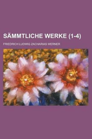 Cover of Sammtliche Werke (1-4)