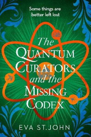 Cover of The Quantum Curators and the Missing Codex