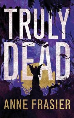 Book cover for Truly Dead