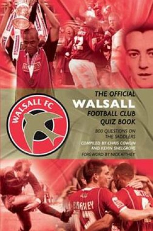 Cover of The Official Walsall Football Club Quiz Book