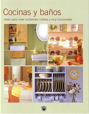 Book cover for Cocinas y Banos (Kitchens and Bathrooms)