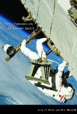 Book cover for Space Exploration and Astronaut Safety