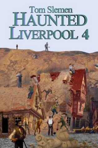 Cover of Haunted Liverpool 4