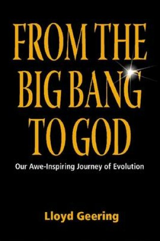 Cover of From the Big Bang to God