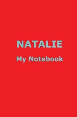 Cover of NATALIE My Notebook