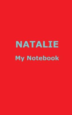 Book cover for NATALIE My Notebook