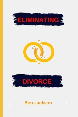 Book cover for Eliminating Divorce