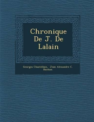 Book cover for Chronique de J. de Lalain